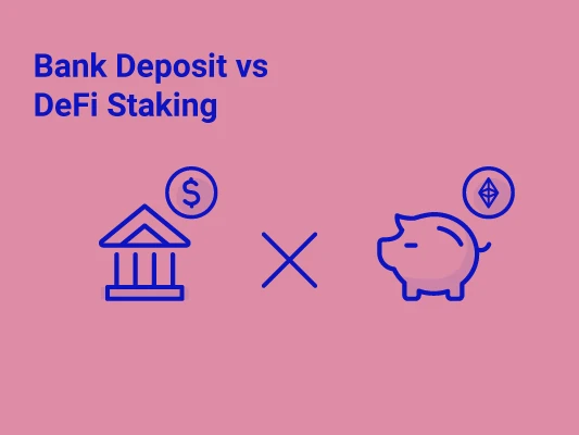 bank deposit vs defi staking