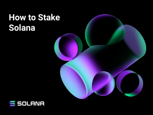 How to Stake Solana